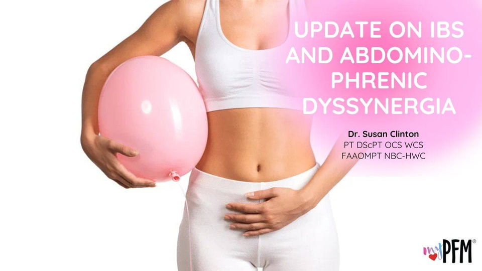 Update on IBS and Abdomino-phrenic Dyssynergia